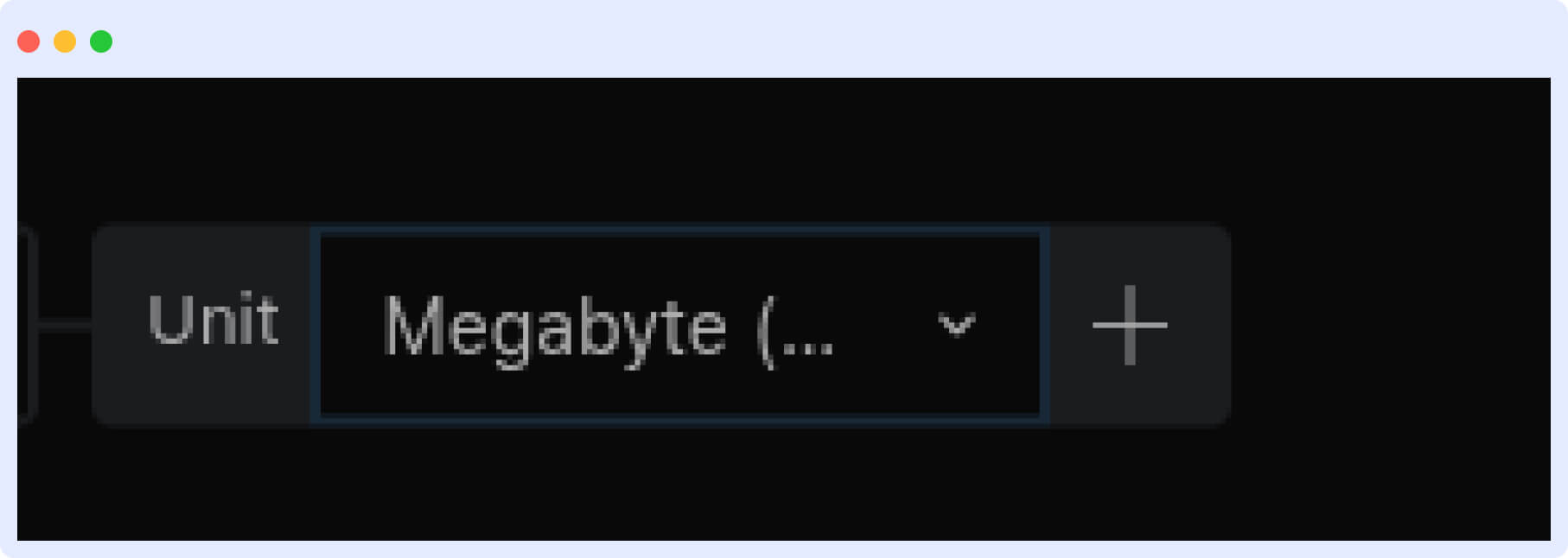 Customizing Metric Unit: Unit Dropdown
